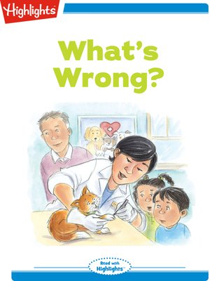 cover image of What's Wrong?